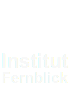 Institut Fernblick