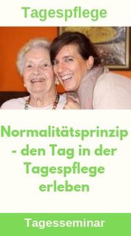 Tagespflege Normalitätsprinzip